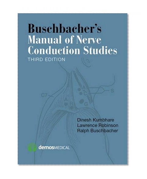 Book Cover Buschbacher's Manual of Nerve Conduction Studies, Third Edition