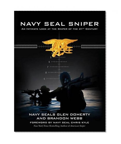 Book Cover Navy SEAL Sniper: An Intimate Look at the Sniper of the 21st Century