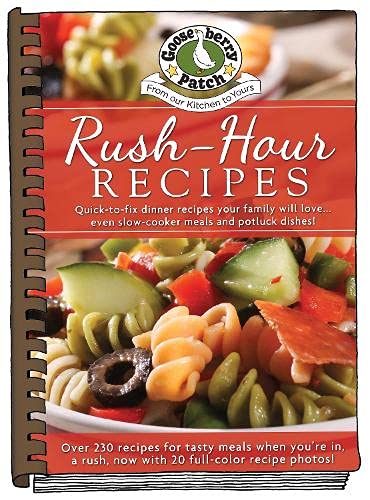 Book Cover Rush-Hour Recipes: Updated with more than 20 mouth-watering photos! (Everyday Cookbook Collection)