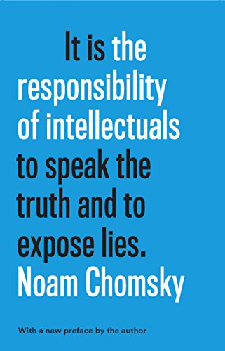 Book Cover It is the Responsibility of Intellectuals to speak the truth and to expose lies