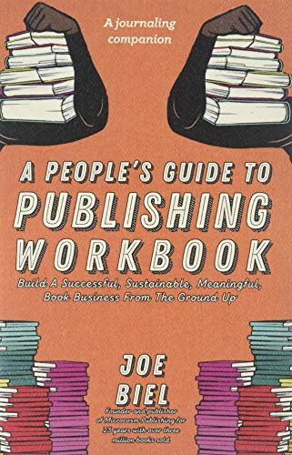 Book Cover A People's Guide to Publishing Workbook (Good Life)