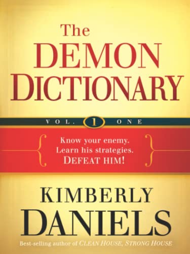 Book Cover The Demon Dictionary Volume One: Know Your Enemy. Learn His Strategies. Defeat Him! (Volume 1)