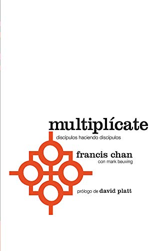 Book Cover Multiplícate: Discípulos haciendo discípulos (Spanish Edition)