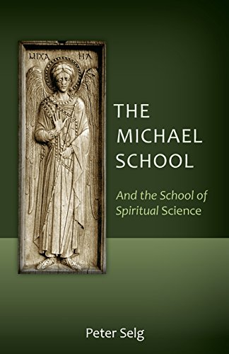 Book Cover The Michael School: And the School of Spiritual Science