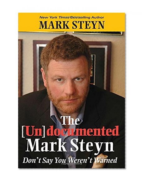 Book Cover The Undocumented Mark Steyn