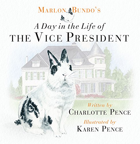 Book Cover Marlon Bundo's Day in the Life of the Vice President