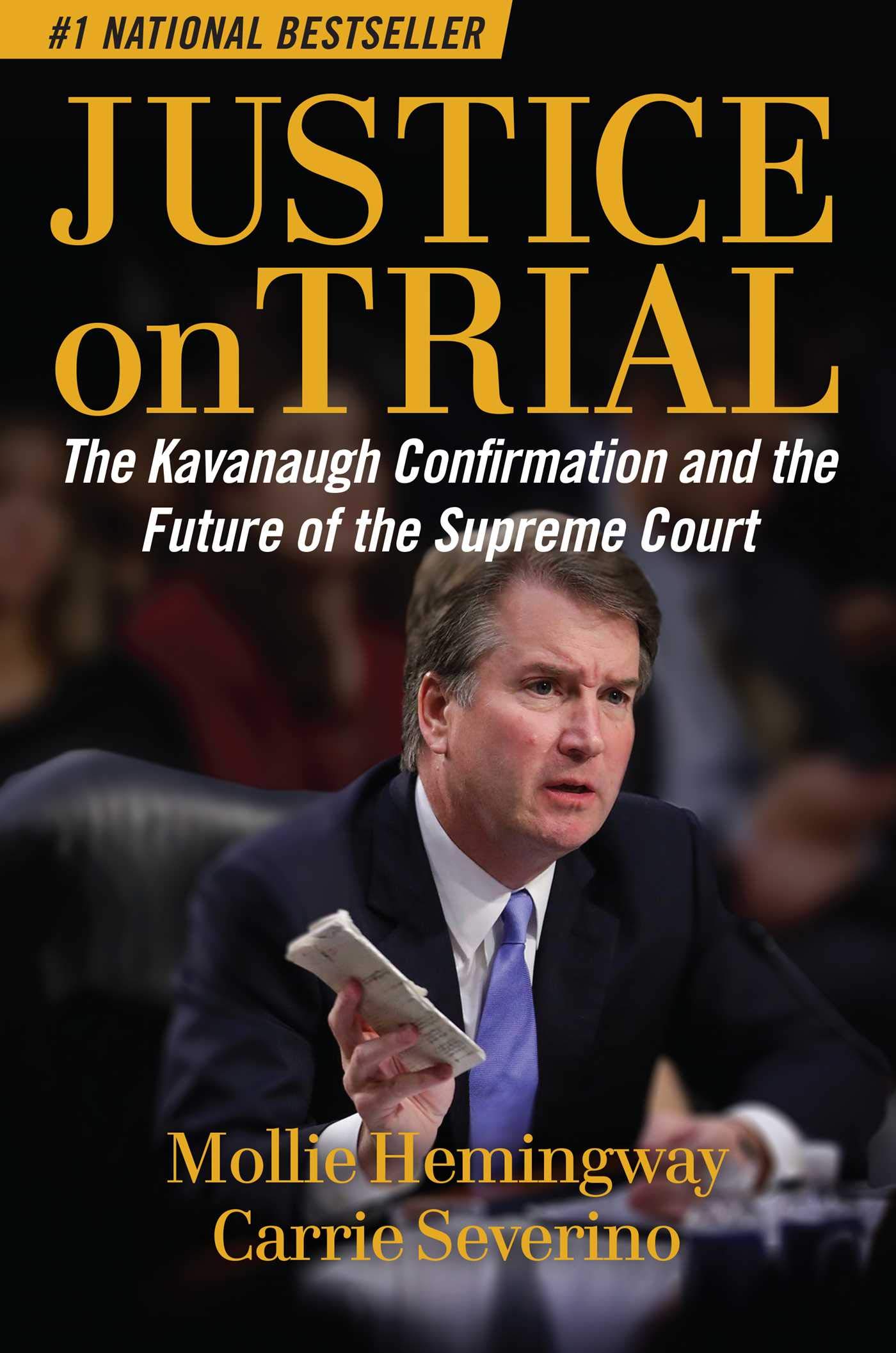 Book Cover Justice on Trial: The Kavanaugh Confirmation and the Future of the Supreme Court