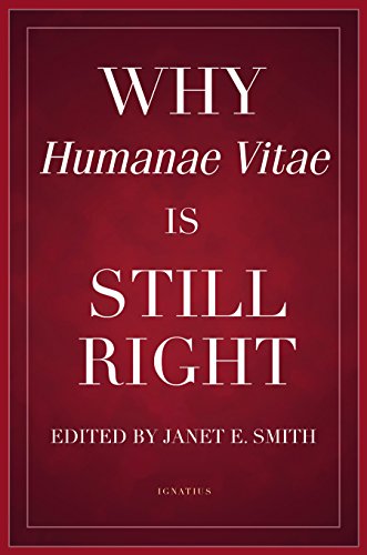 Book Cover Why Humanae Vitae Is Still Right