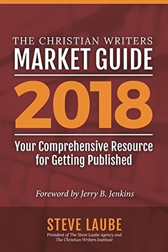 Book Cover The Christian Writers Market Guide 2018