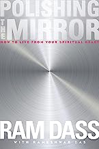 Book Cover Polishing the Mirror: How to Live from Your Spiritual Heart