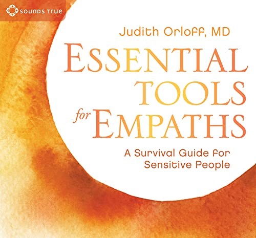 Book Cover Essential Tools for Empaths: A Survival Guide for Sensitive People