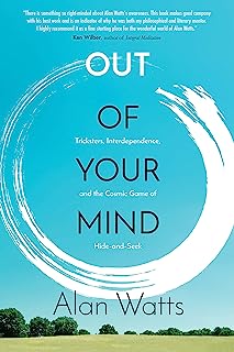 Book Cover Out of Your Mind: Tricksters, Interdependence, and the Cosmic Game of Hide and Seek