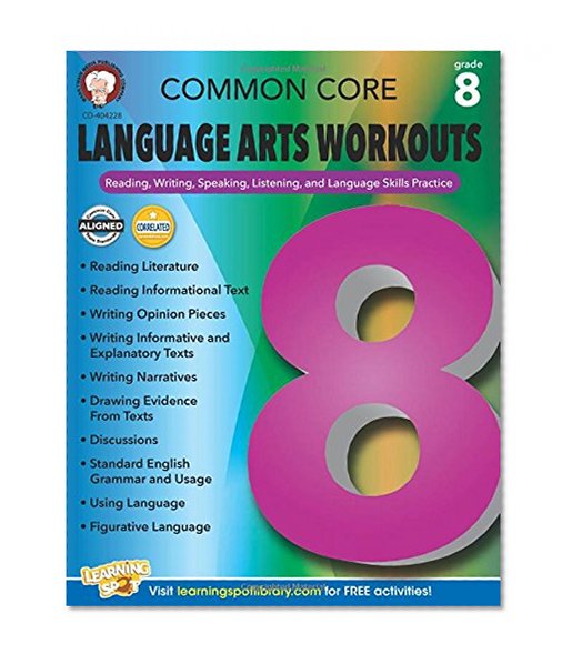 Book Cover Common Core Language Arts Workouts, Grade 8: Reading, Writing, Speaking, Listening, and Language Skills Practice