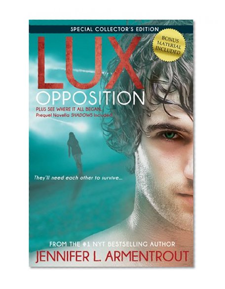 Lux: Opposition: Special Collector's Edition (A Lux Novel)