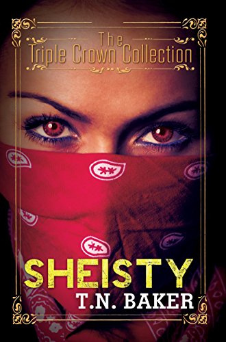 Book Cover Sheisty: Triple Crown Collection