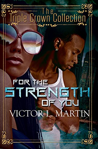 Book Cover For the Strength of You: Triple Crown Collection