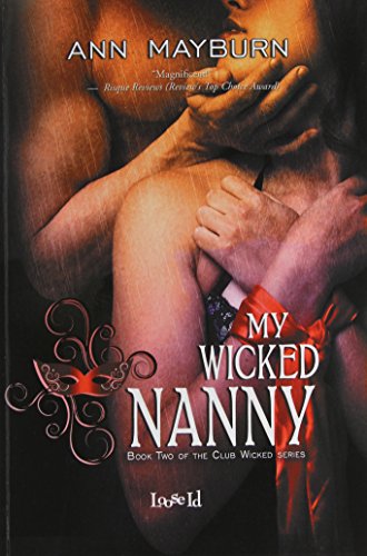 Book Cover My Wicked Nanny (Club Wicked)