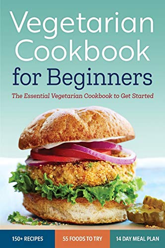 Book Cover Vegetarian Cookbook for Beginners: The Essential Vegetarian Cookbook to Get Started