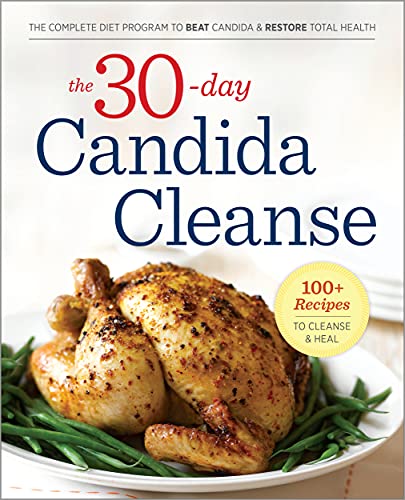 Book Cover 30-Day Candida Cleanse: The Complete Diet Program to Beat Candida and Restore Total Health