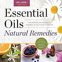 Book Cover Essential Oils Natural Remedies: The Complete A-Z Reference of Essential Oils for Health and Healing