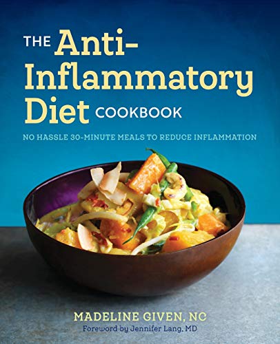 Book Cover The Anti Inflammatory Diet Cookbook: No Hassle 30-Minute Recipes to Reduce Inflammation
