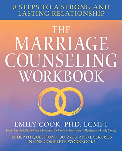 Book Cover The Marriage Counseling Workbook: 8 Steps to a Strong and Lasting Relationship
