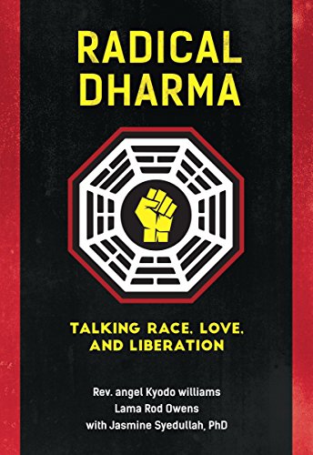 Book Cover Radical Dharma: Talking Race, Love, and Liberation