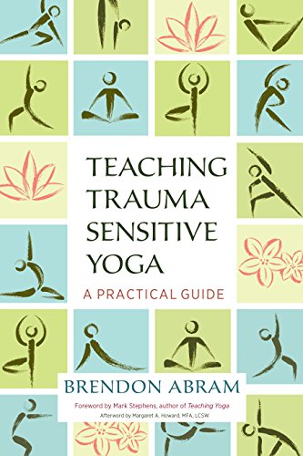 Book Cover Teaching Trauma-Sensitive Yoga: A Practical Guide