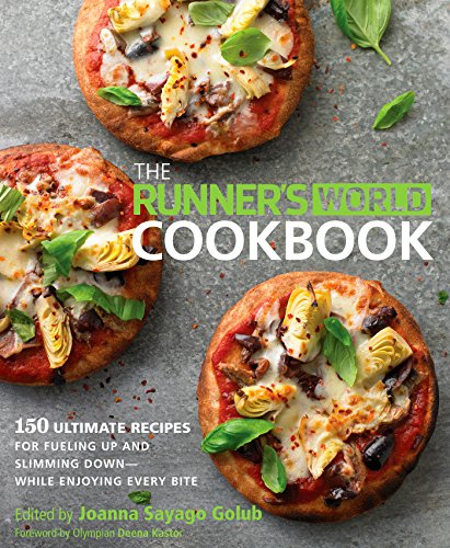 Book Cover The Runner's World Cookbook: 150 Ultimate Recipes for Fueling Up and Slimming Down--While Enjoying Every Bite