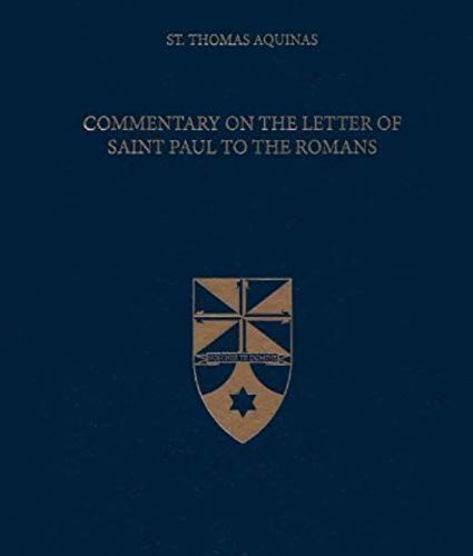 Book Cover Commentary on the Letter of Saint Paul to the Romans (Latin-English Edition)