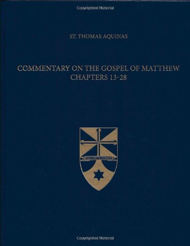 Book Cover Commentary on the Gospel of Matthew 13-28 (Latin-English Opera Omnia)