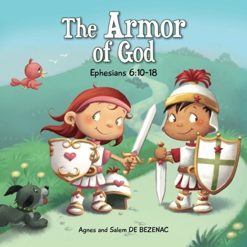 Book Cover Ephesians 6:10-18: The Armor of God (Bible Chapters for Kids) (Volume 8)