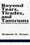 Beyond Tears, Tirades, and Tantrums: Clinical Simulations for School Leader Development (NA)