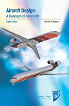 Book Cover Aircraft Design: A Conceptual Approach (Aiaa Education) (AIAA Education Series)