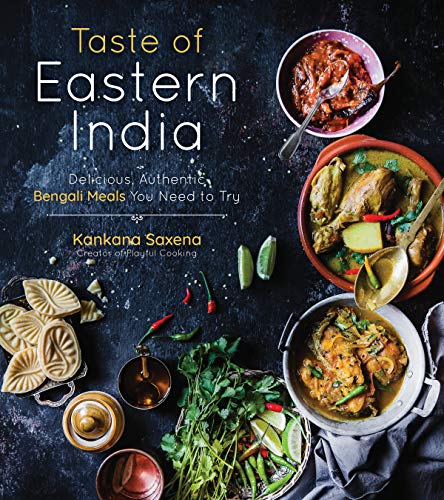 Book Cover Taste of Eastern India: Delicious, Authentic Bengali Meals You Need to Try