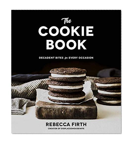 Book Cover The Cookie Book: Decadent Bites for Every Occasion