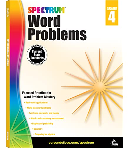 Book Cover Spectrum Grade 4 Math Word Problems Workbookâ€”4th Grade State Standards for Geometry, Fractions, Decimals, Money, Algebra Prep for Classroom or Homeschool (128 pgs)