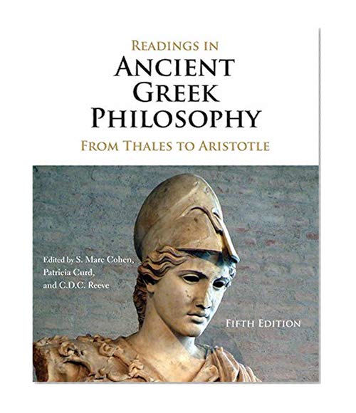 Book Cover Readings in Ancient Greek Philosophy: From Thales to Aristotle