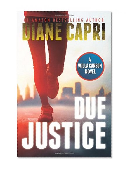 Due Justice (Justice Series #1)