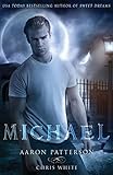 Michael: The Mark (The Airel Saga, Book 4: Part 7-8) (Volume 4)