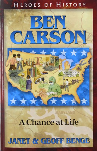 Book Cover Ben Carson: A Chance at Life (Heroes of History)