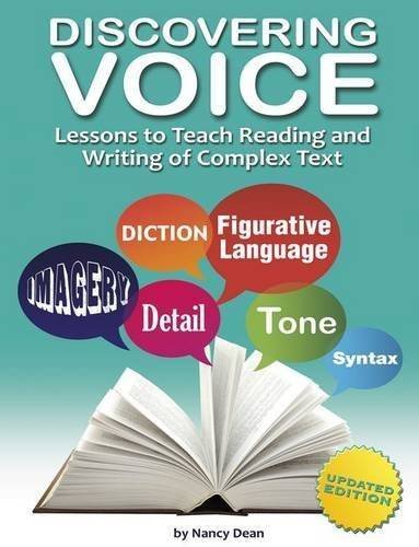 Discovering Voice: Lessons to Teach Reading and Writing of Complex Text (Maupin House)