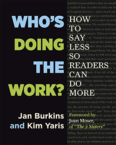 Book Cover Who's Doing the Work?: How to Say Less So Readers Can Do More