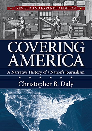 Book Cover Covering America: A Narrative History of a Nation's Journalism