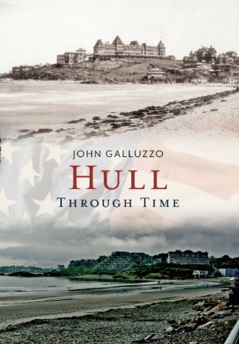 Hull Through Time: America Through Time