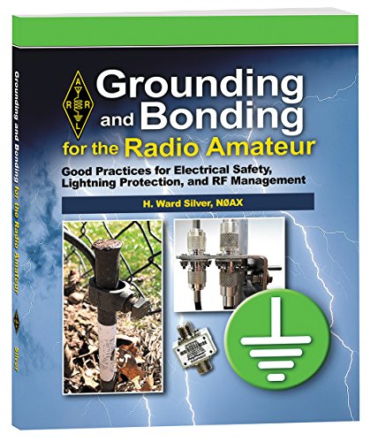 Book Cover Grounding and Bonding for the Radio Amateur