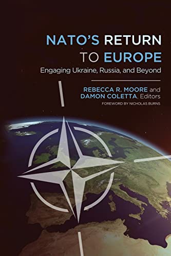 Book Cover NATO's Return to Europe: Engaging Ukraine, Russia, and Beyond