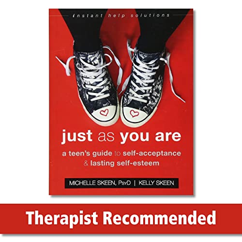 Book Cover Just As You Are: A Teen’s Guide to Self-Acceptance and Lasting Self-Esteem (The Instant Help Solutions Series)