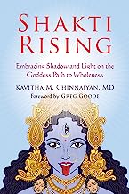 Book Cover Shakti Rising: Embracing Shadow and Light on the Goddess Path to Wholeness