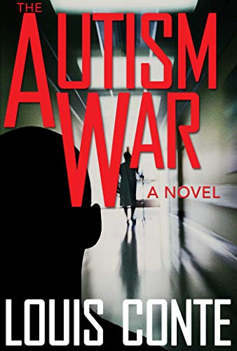Book Cover The Autism War: A Novel